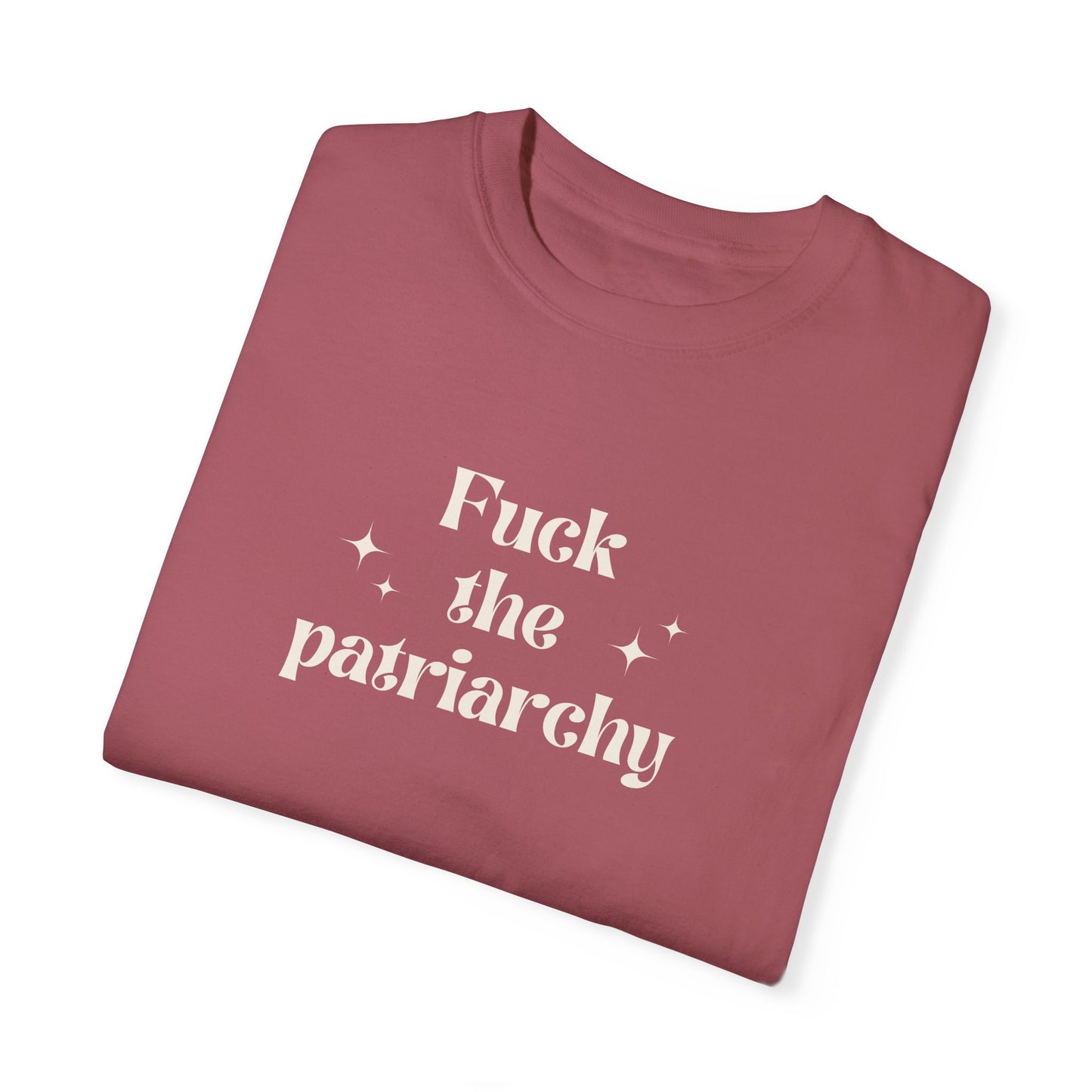 the f the patriarchy comfort colors t-shirt