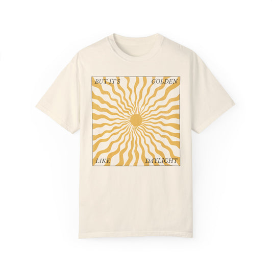 the but it's golden comfort colors t-shirt