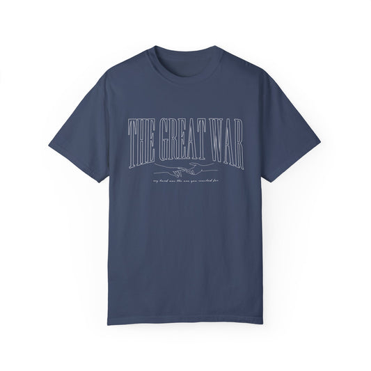 the great war comfort colors t-shirt