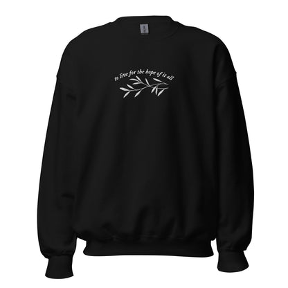 the hope of it all embroidered crewneck